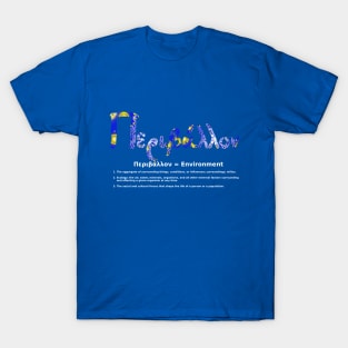 GREEK ENVIRONMENT T-Shirt